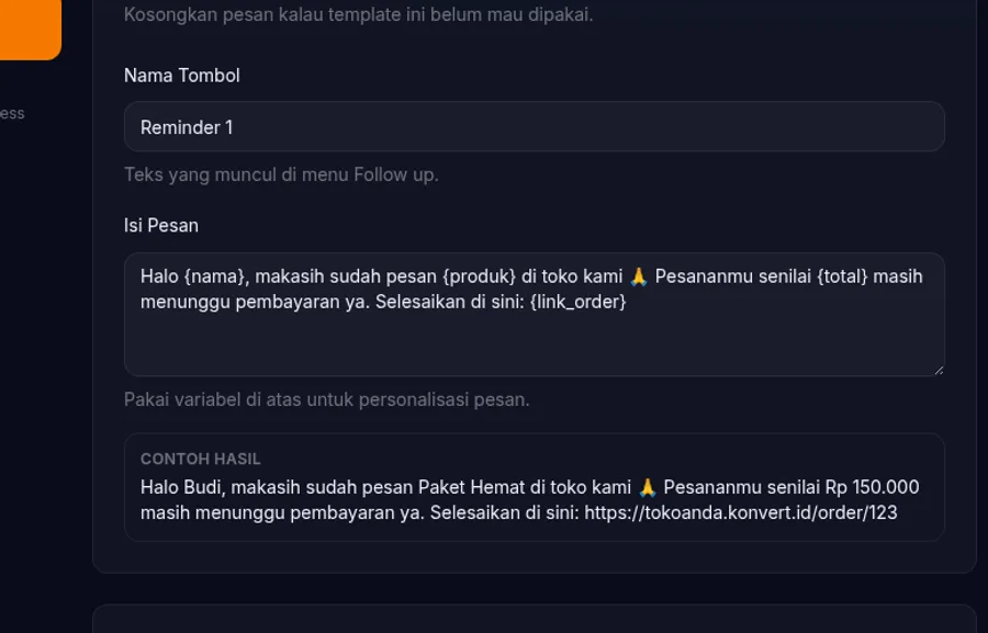 satu slot template terisi — Nama Tombol Reminder 1 dan Isi Pesan memakai variabel nama, produk, total, link order